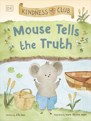 cover image of Kindness Club Mouse Tells the Truth